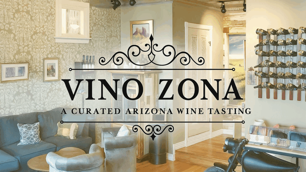 Vino Zona Jerome: Your Gateway to Arizona’s Hidden Wineries
