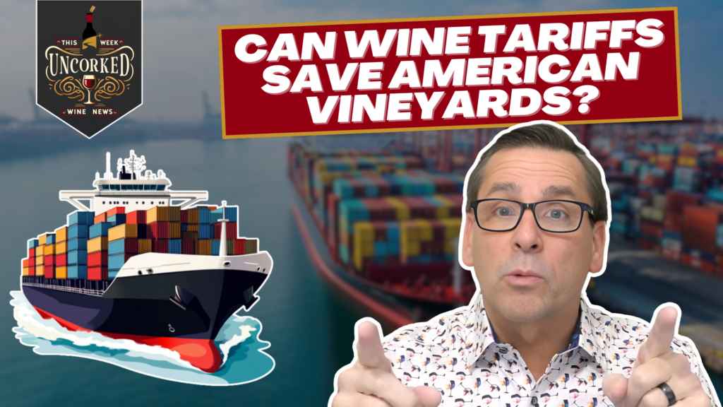 February 3, 2025 – The Wine Tariff Battle Begins
