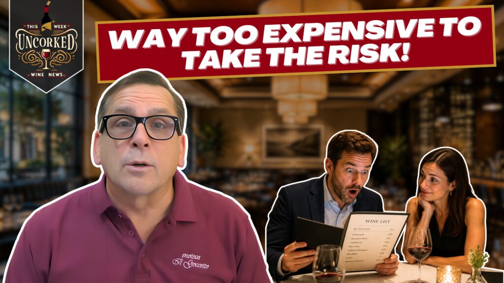 May 18, 2026 – Restaurant Wine Prices Are Killing Wine Sales
